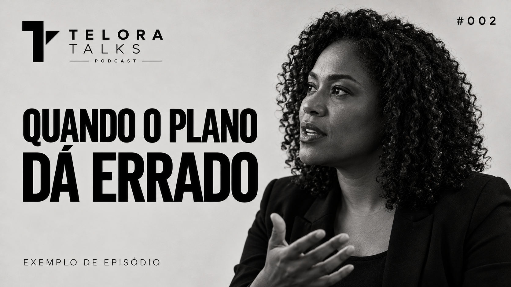 Capa de exemplo do episódio 02: quando o plano dá errado